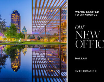 hughes marino opens dallas office withpowerhouse team