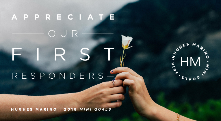 hughes marino our 2018 hm mini goals appreciate our first responders