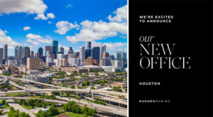 Hughes Marino Expands to Houston