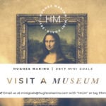 hughes marino 2017 Mini Goals visit a Museum