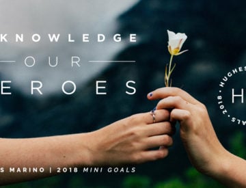 our october 2018 hm mini goal acknowledge our heroes hughes marino
