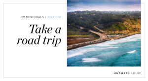 July HM Mini Goal – Take a Road Trip